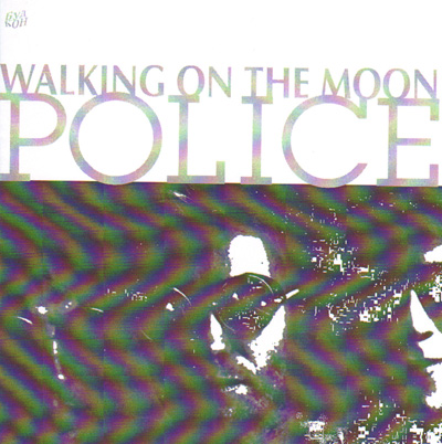 POLICE - WALKING ON THE MOON