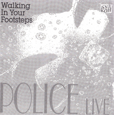 POLICE - WALKING IN YOUR FOOTSTEPS (LIVE)