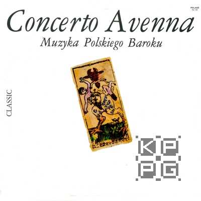 Concerto Avenna - Muzyka polskiego baroku [по заказу польской фирмы POLJAZZ, PSJ 182]