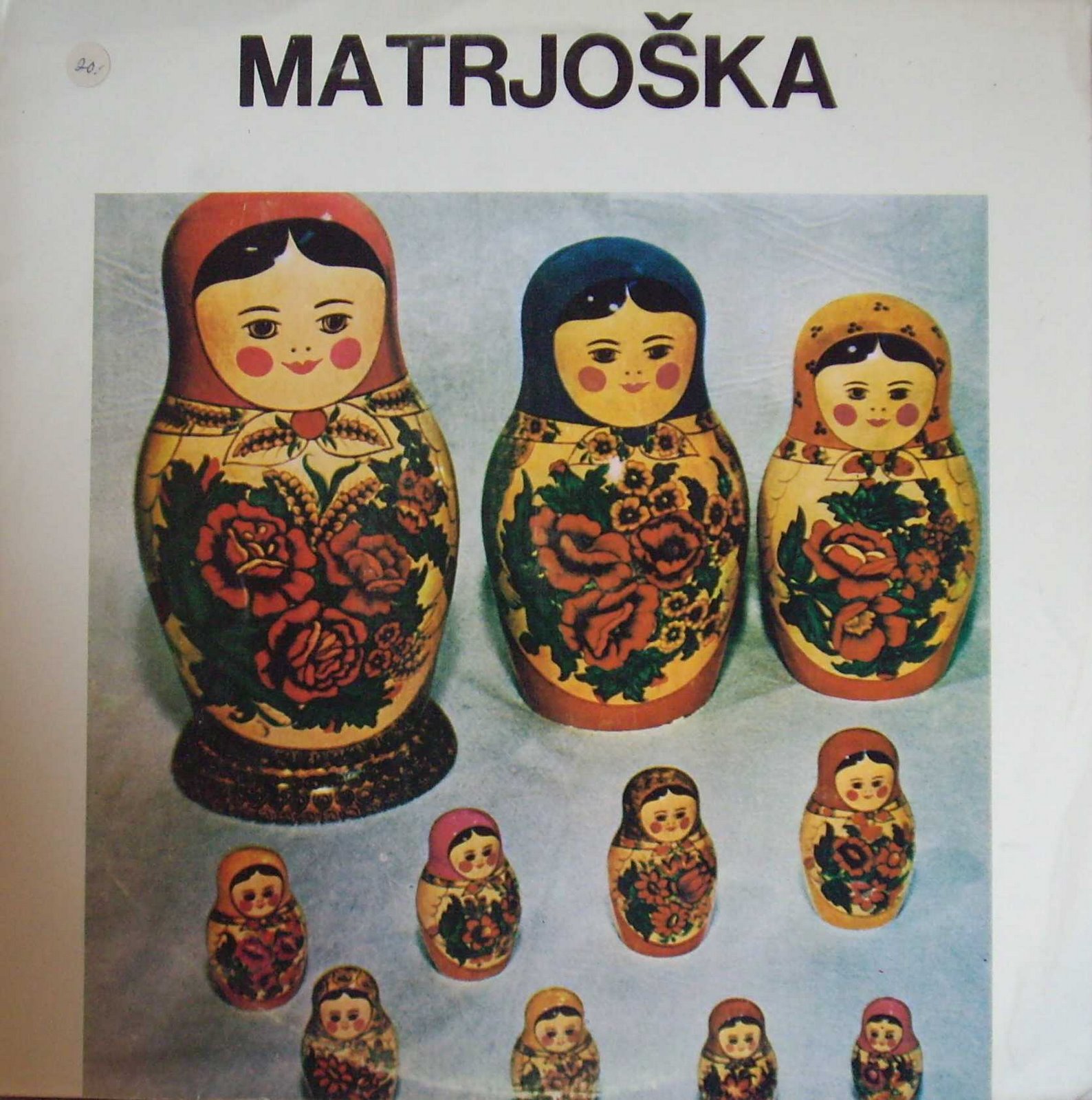 Matrjoska - musiikkia Neuvostoliiton liittotasavalloista [по заказу финской фирмы KANSAN, KK-12]