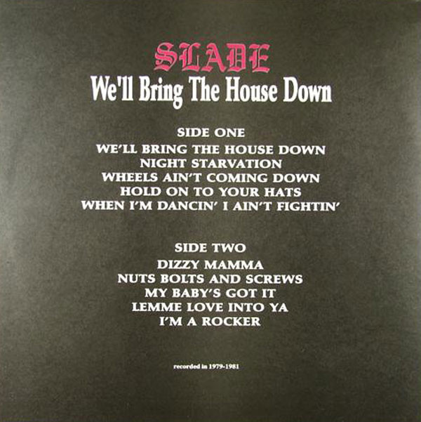 SLADE. We'll Bring The House Down