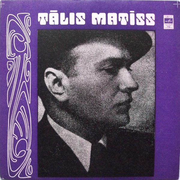 Talis Matiss / Талис Матис
