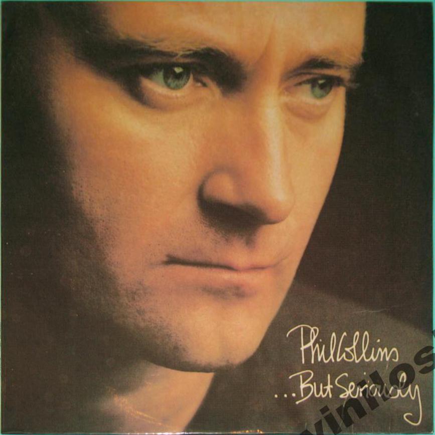 Phil COLLINS. …But Seriously