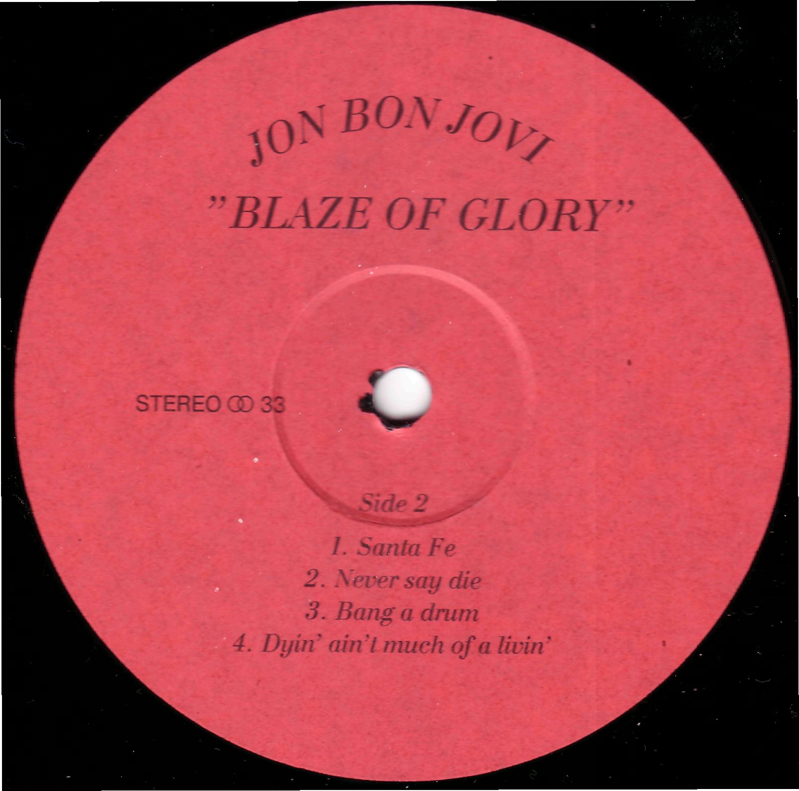 JON BON JOVI «Blaze Of Glory» (Inspired by the film «Young Guns II»)