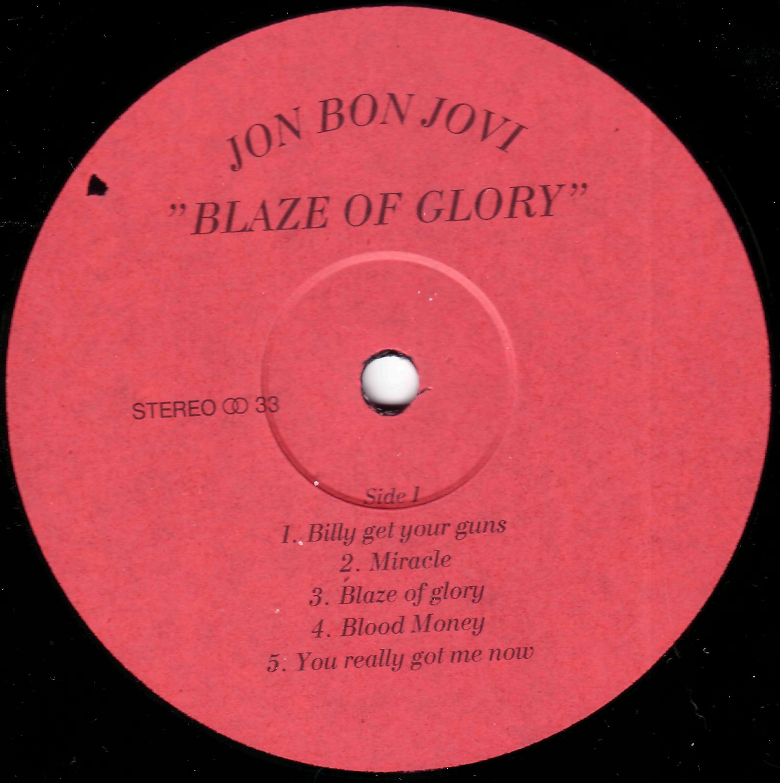 JON BON JOVI «Blaze Of Glory» (Inspired by the film «Young Guns II»)