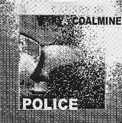 POLICE - CANARY IN A COALMINE