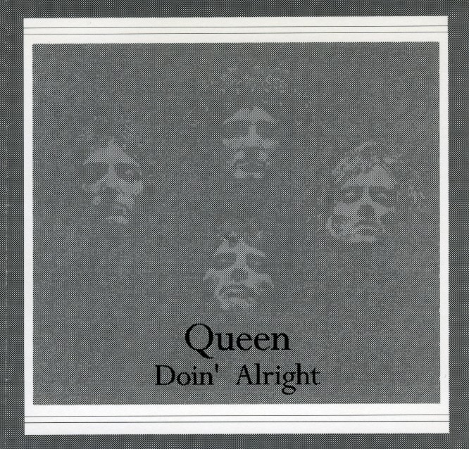 Queen — Doin' Alright