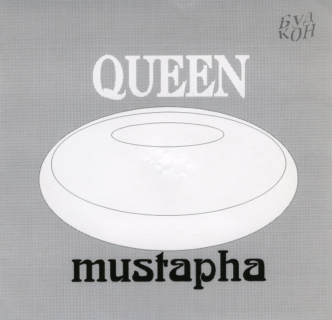 Queen — Mustapha