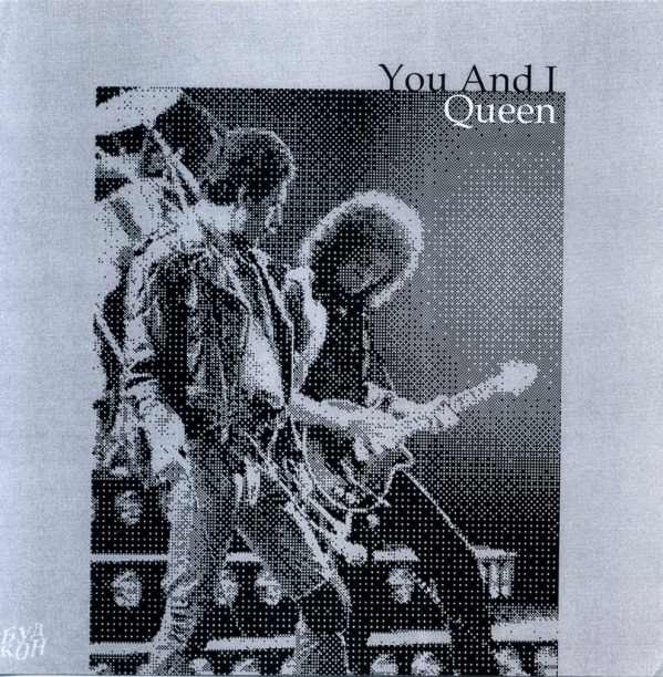 Queen — You And I