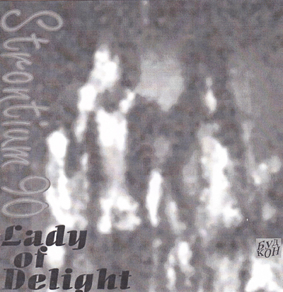 STRONTIUM 90 - LADY OF DELIGHT