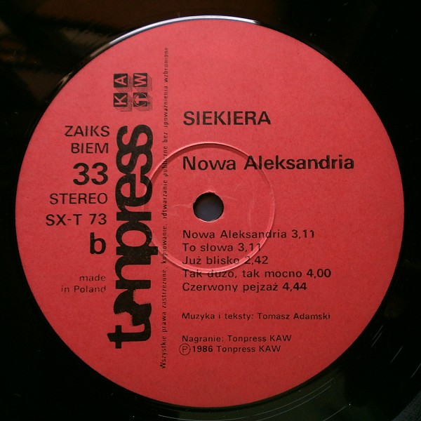Siekiera ‎– Nowa Aleksandria [по заказу польской фирмы TONPRESS]