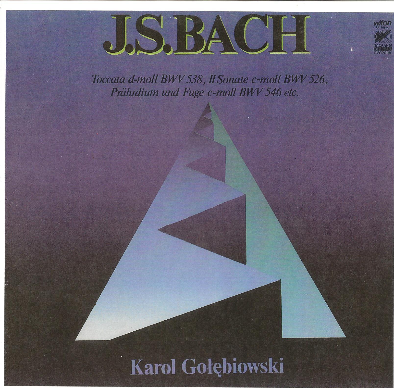 Karol Gołębiowski / J.S. Bach [по заказу польской фирмы WIFON, LP 166]