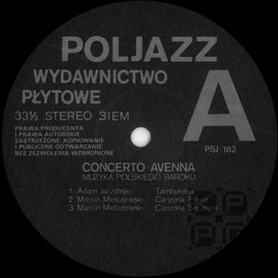 Concerto Avenna - Muzyka polskiego baroku [по заказу польской фирмы POLJAZZ, PSJ 182]
