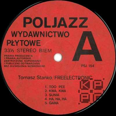 Tomasz Stańko - Freelectronic/Witkacy - Peyotl [по заказу польской фирмы POLJAZZ, PSJ 154/5]