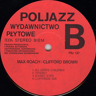 Max Roach And Clifford Brown ‎– In Concert! (The Best Of) [по заказу польской фирмы POLJAZZ, PSJ 137]