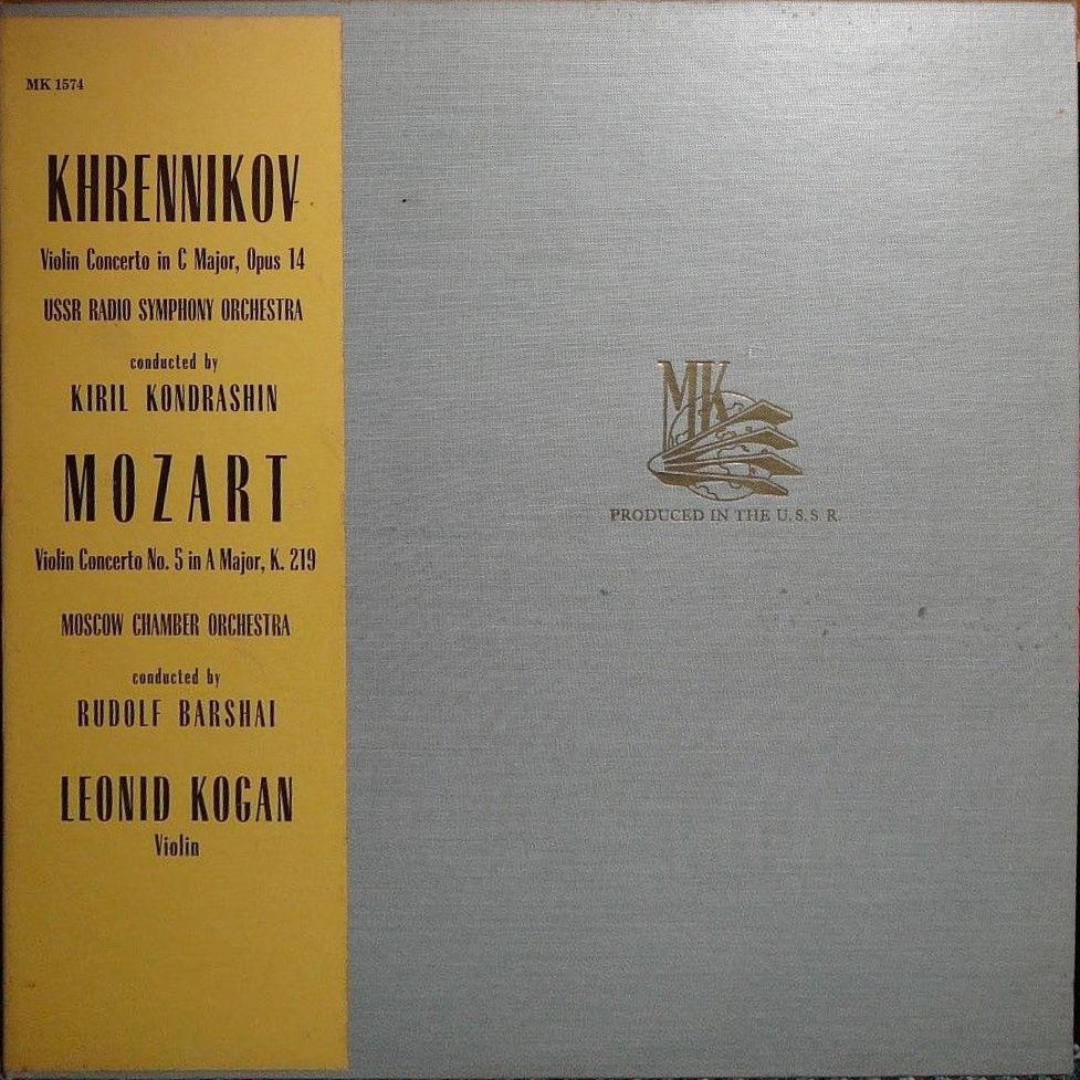 Т. Хренников, В. Моцарт: Концерты для скрипки с оркестром (Л. Коган)