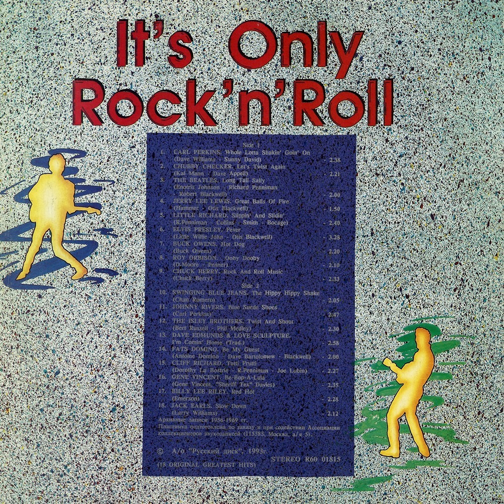 IT’S ONLY ROCK’N’ROLL. 18 Original Greatest Hits