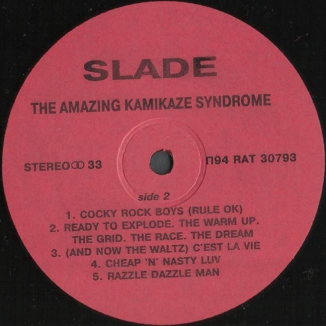 SLADE. The Amazing Kamikaze Syndrome