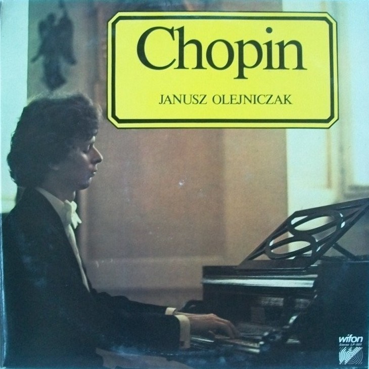 Janusz Olejniczak — Chopin [по заказу польской фирмы WIFON, LP 001]