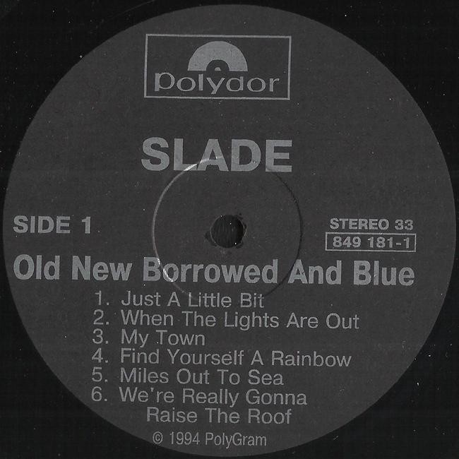 SLADE. Old New Borrowed And Blue