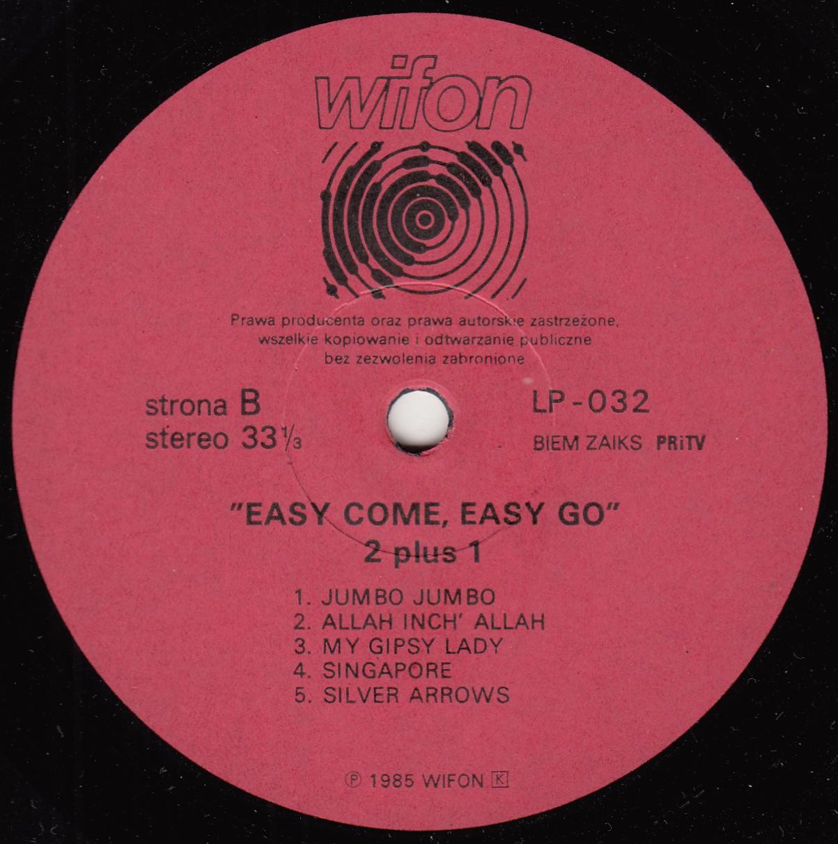 2 plus 1 ‎– Easy Come, Easy Go [по заказу польской фирмы WIFON, LP 032]
