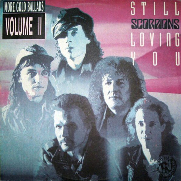 Scorpions: STILL LOVING YOU. More Gold Ballads. Volume II