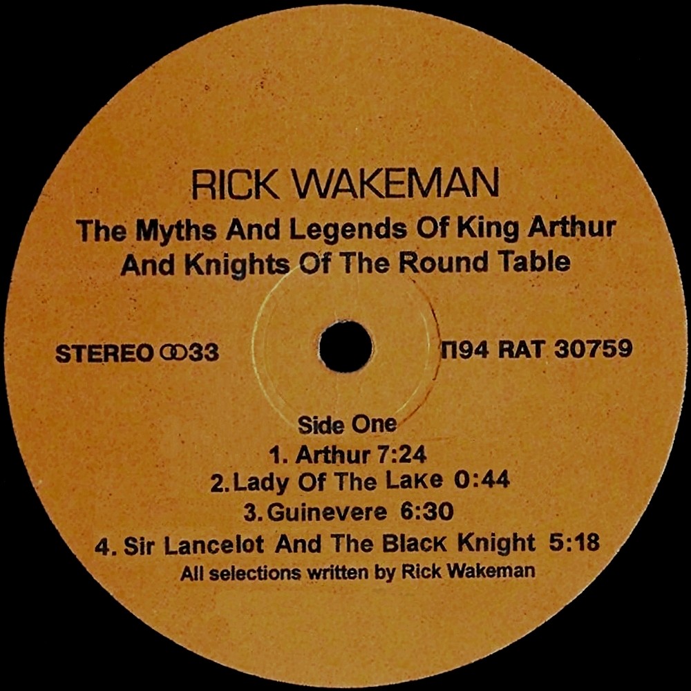 Rick WAKEMAN «The Myths And Legends Of King Arthur And The Knights Of The Round Table»