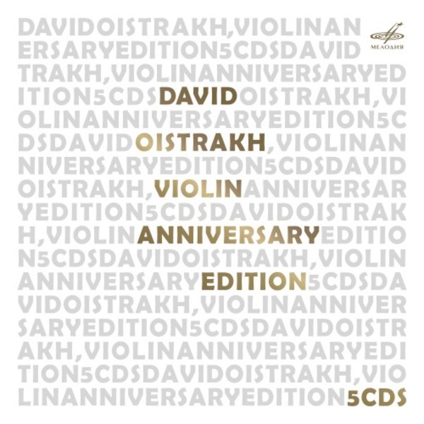 David Oistrakh, violin. Anniversary Edition