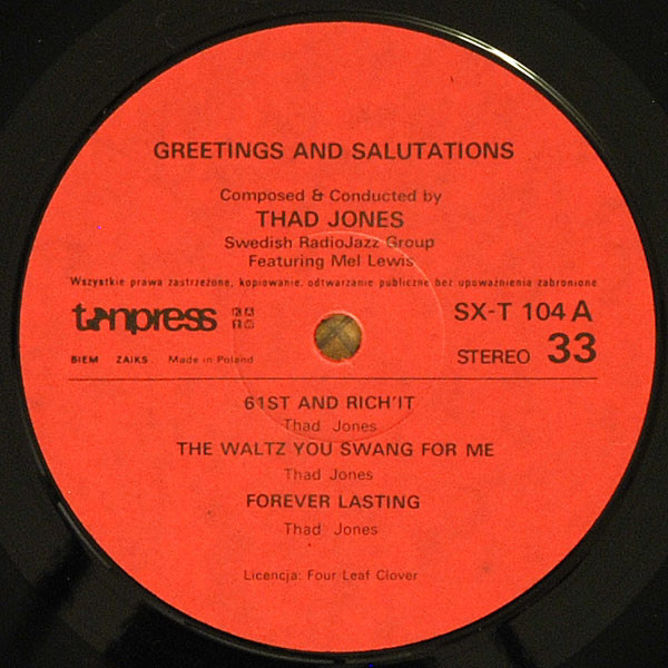 Thad Jones - Greetings and salutations [по заказу польской фирмы TONPRESS]