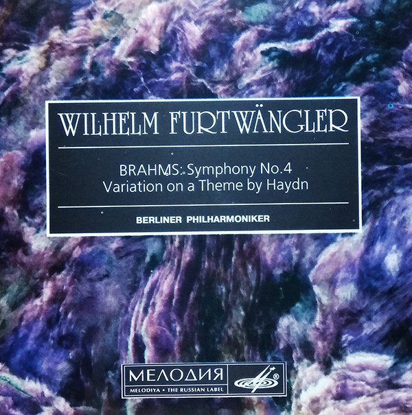 Wilhelm Furtwängler ‎– Brahms: Symphony No. 4. Variation On A Theme By Haydn