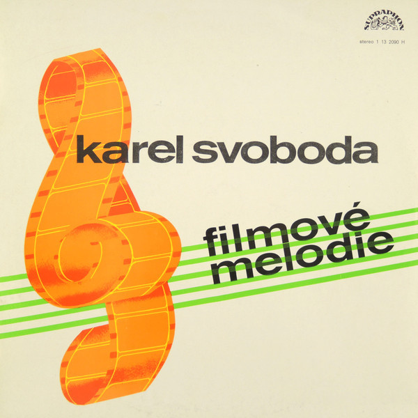 Karel Svoboda ‎– Filmové Melodie  [по заказу чешской фирмы SUPRAPHON 1 13 2090]