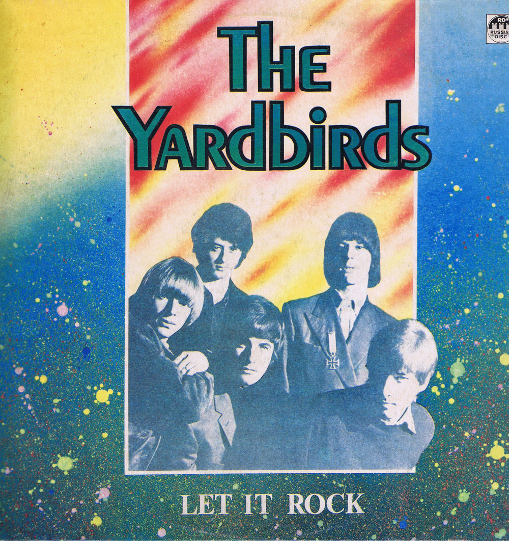 YARDBIRDS - Let It Rock