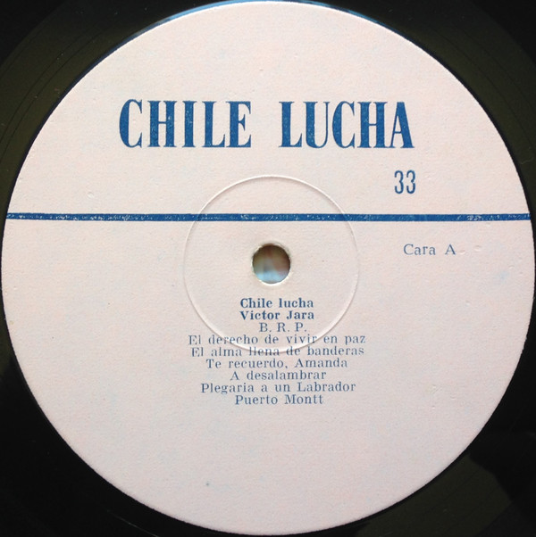 Songs Of Struggle And Protest Chile Lucha