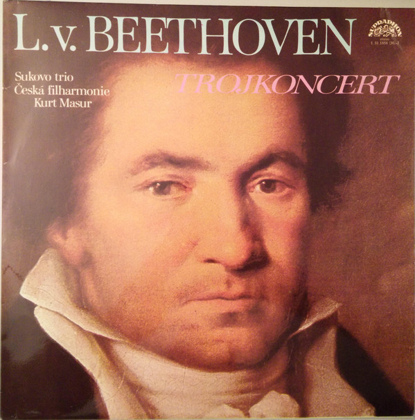 L. v. Beethoven  ‎– Trojkoncert  [по заказу чешской фирмы SUPRAPHON 1 10 1558]