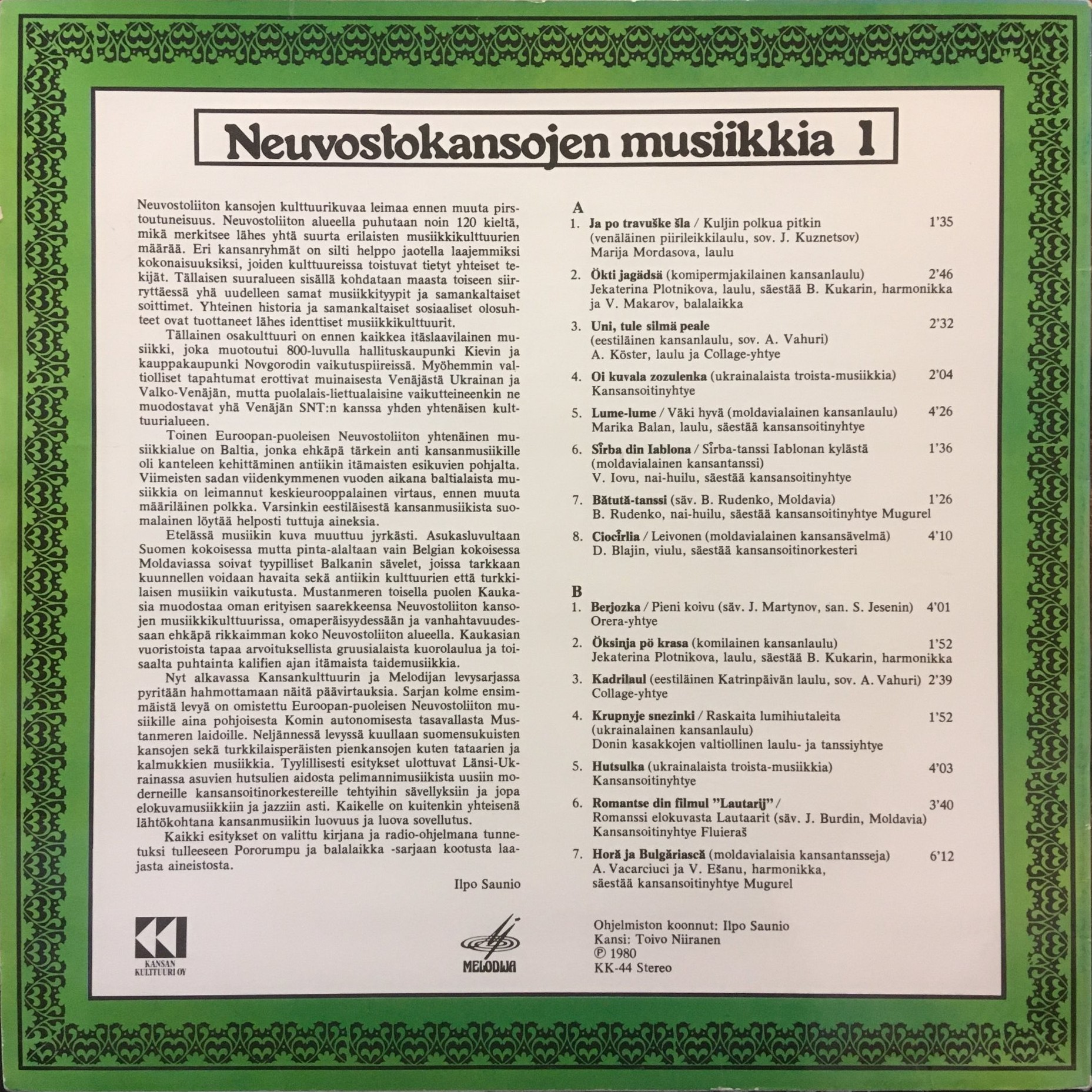 NEUVOSTOKANSOJEN MUSIIKKIA [по заказу финской фирмы KANSAN, KK-44]