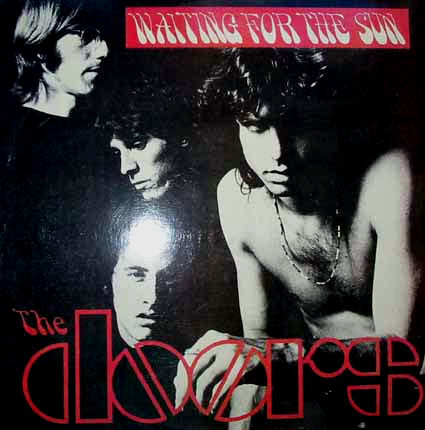 The DOORS. Waiting for the Sun