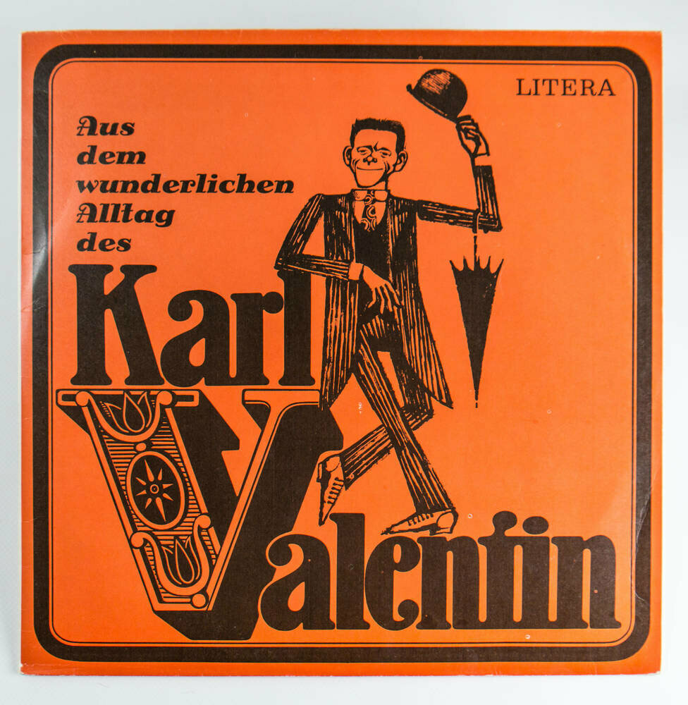 Karl Valentin & Liesl Karlstadt ‎– Aus Dem Wunderlichen Alltag Des Karl Valentin   [по заказу немецкой фирмы LITERA, 8 60 172]