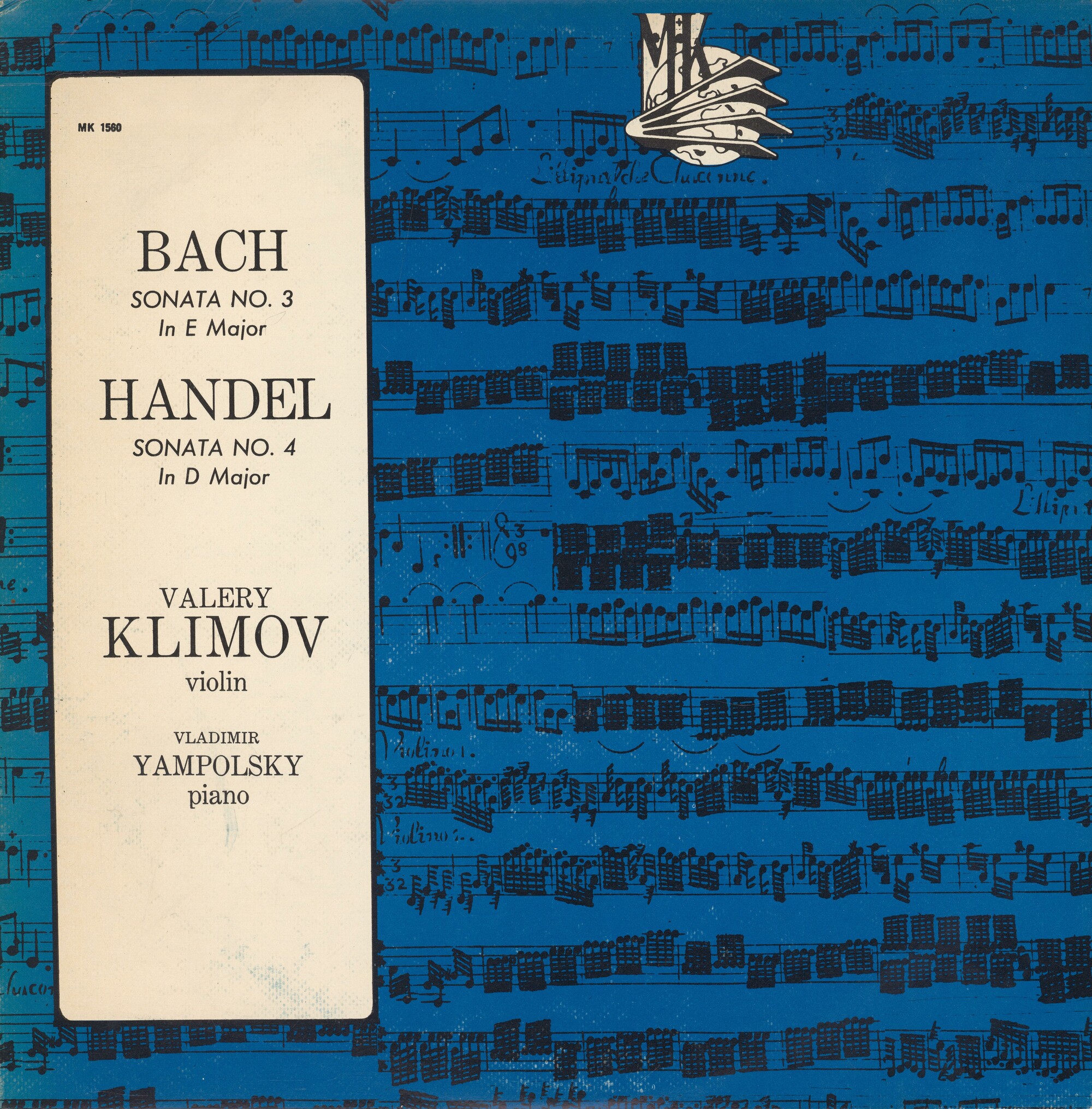 И. С. БАХ Соната №3 для скрипки и ф-но / Г. ГЕНДЕЛЬ Соната №4 для скрипки и ф-но (В. Климов, В. Ямпольский)
