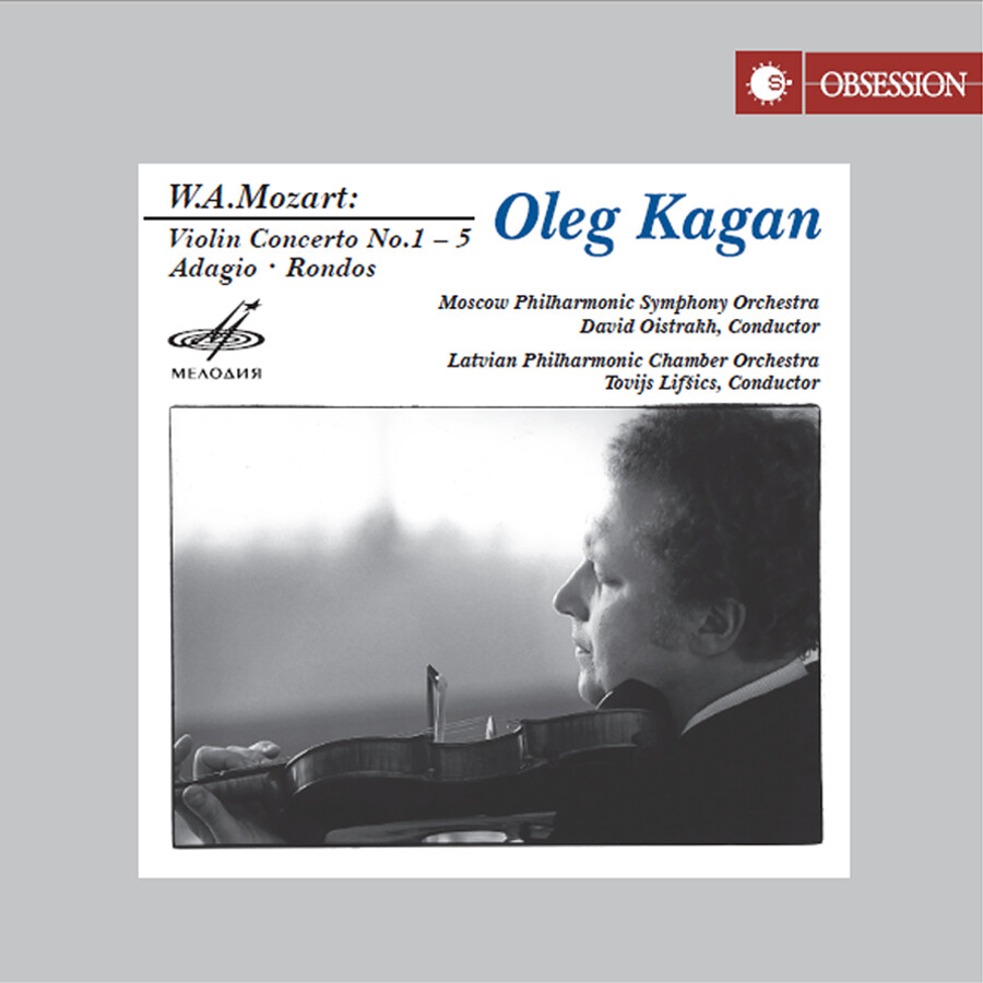 Oleg Kagan - Mozart: Violin Concertos No.1-5,  Adagio, Rondos