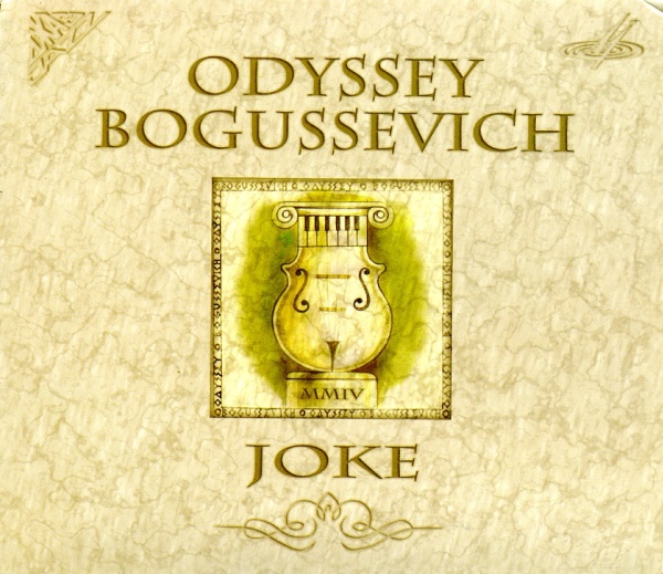 Odyssey Bogussevich ‎– Joke