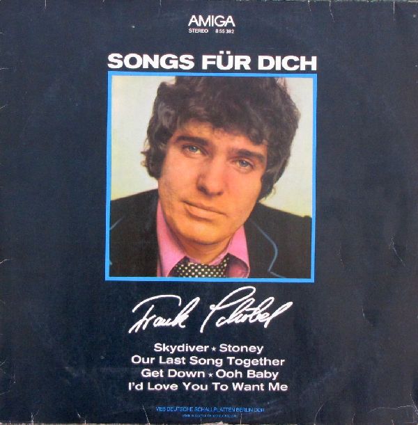 Chris Doerk / Frank Schöbel ‎– Songs Für Dich [по заказу немецкой фирмы AMIGA, 8 55 382]
