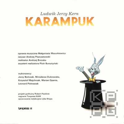 Ludwik Jerzy Kern - Karampuk (Карампук: муз. инсценировка сказки Людвика Ежи Керна) [по заказу польской фирмы TONPRESS]