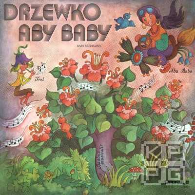 Drzewko Aby Baby (Деревце Абы Бабы: музыкальная сказка) [по заказу польской фирмы TONPRESS]
