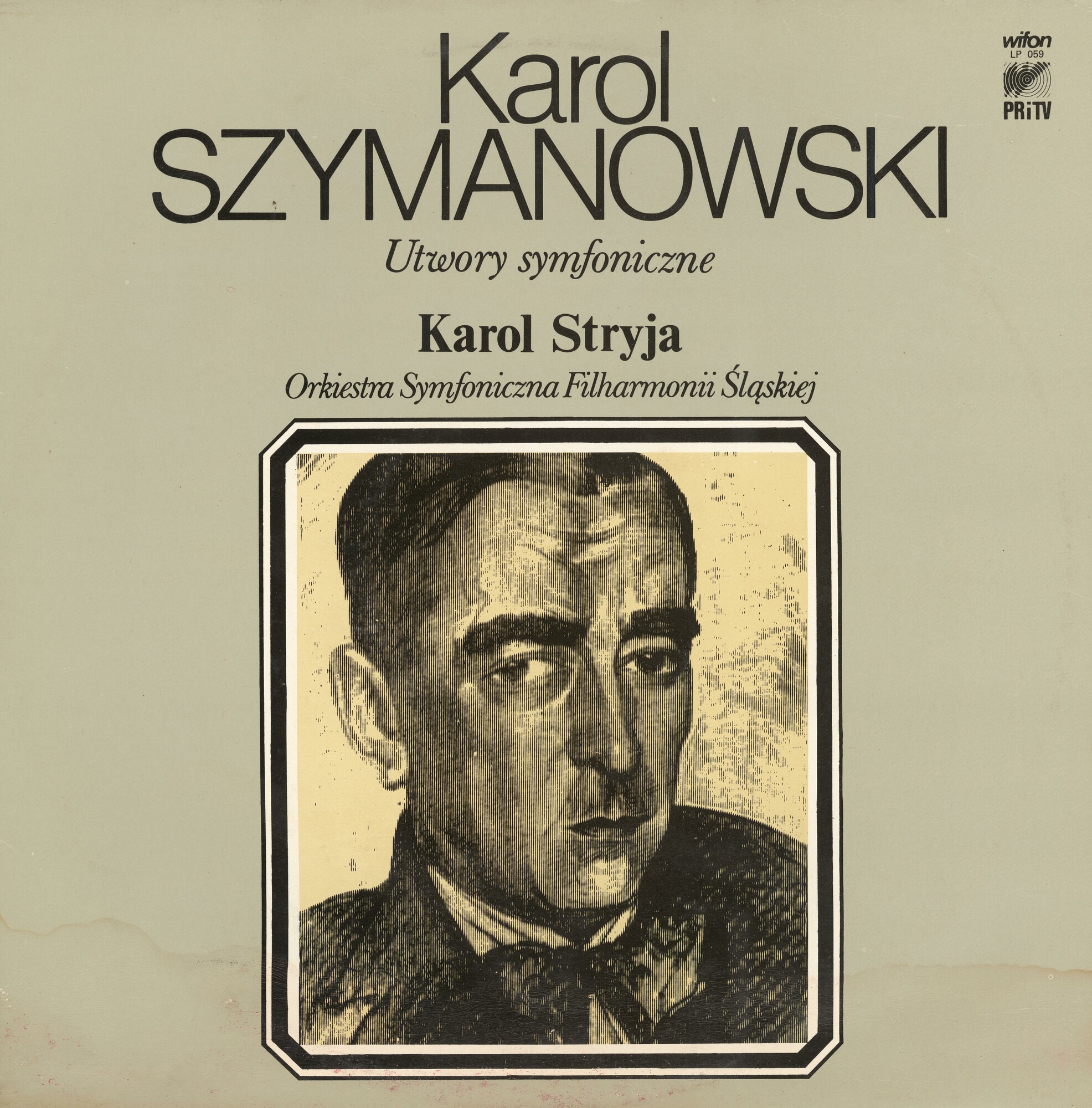 Szymanowski - Utwory symfoniczne [по заказу польской фирмы WIFON, LP 059]