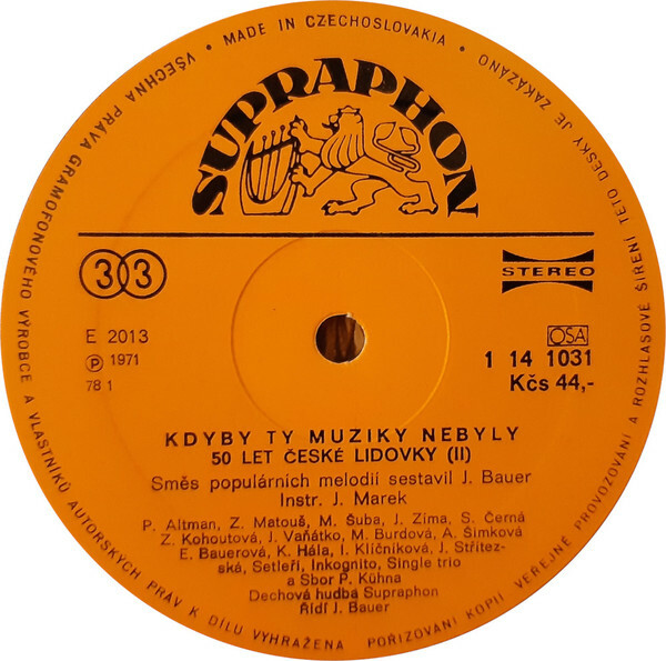 KDYBY TY MUZIKY NEBYLY. 50 let České lidovky. Vol.2 [по заказу чешской фирмы SUPRAPHON 1 14 1031]