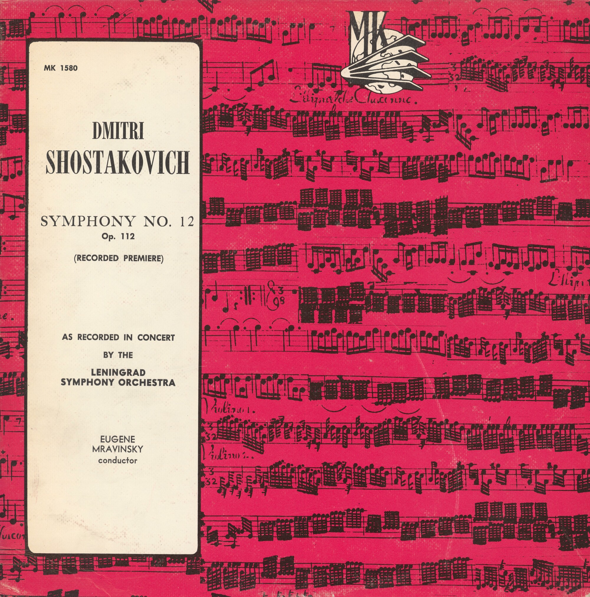 Д. ШОСТАКОВИЧ (1906–1975): Симфония №12 «1917 год» ре минор , соч.112 (Е. Мравинский, СО ЛГФ)