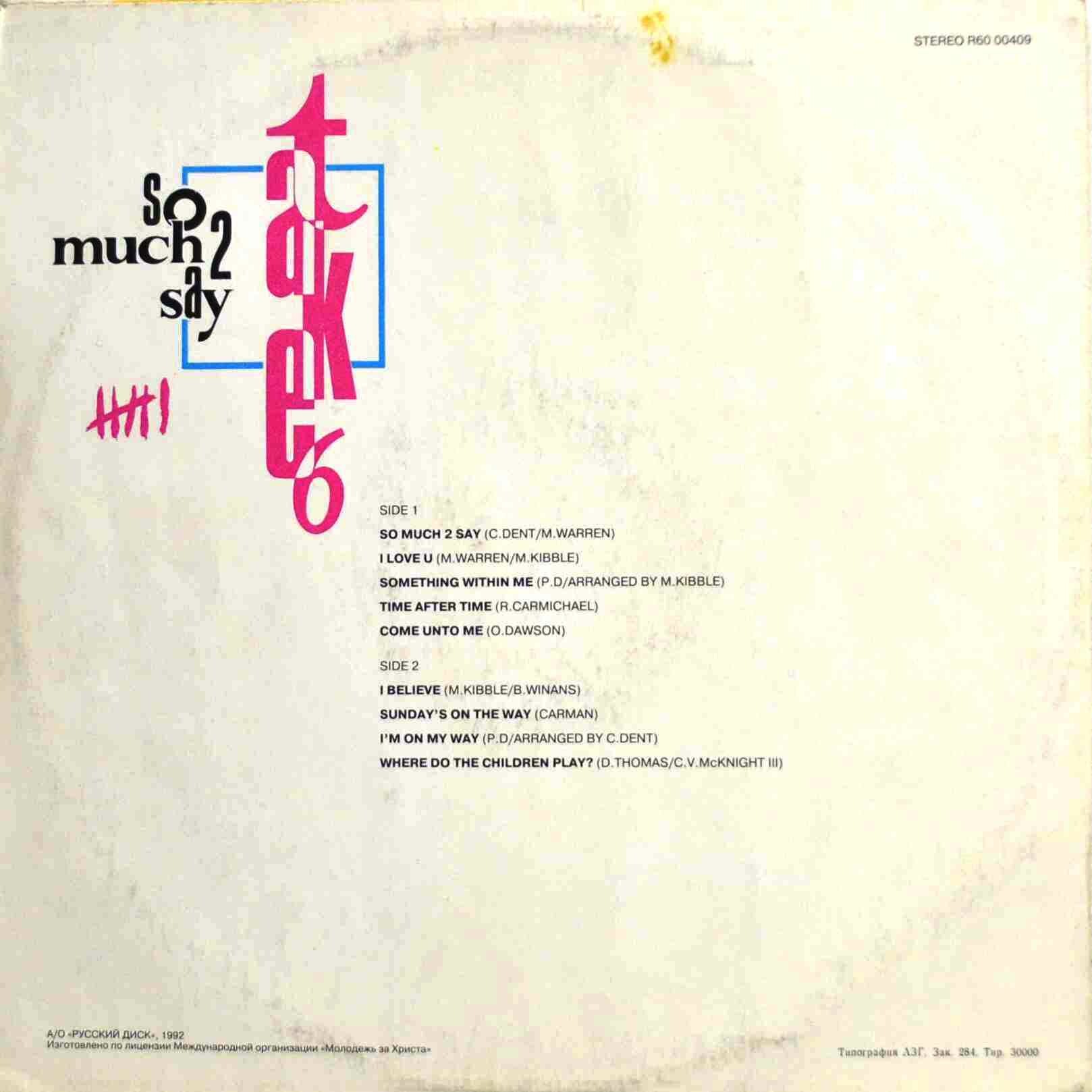 TAKE 6. So Much 2 say