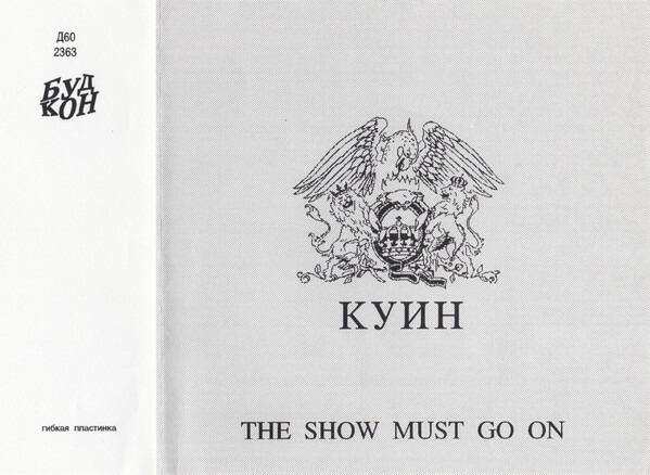 Queen — The Show Must Go On