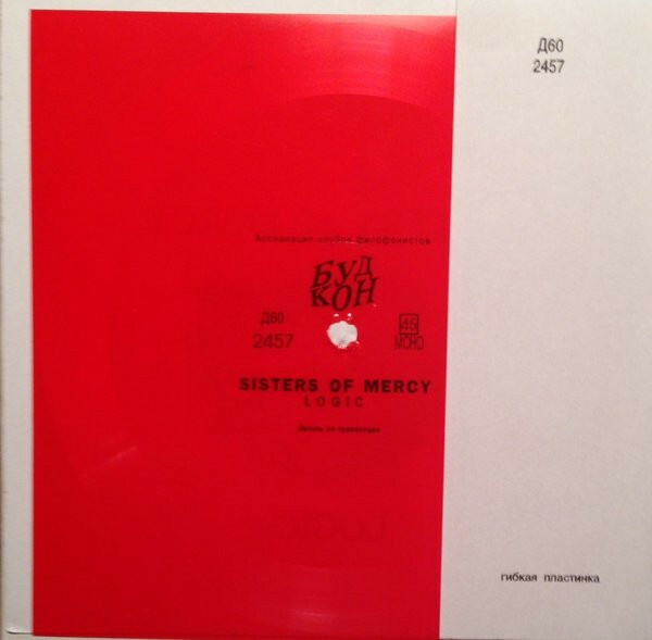 Sisters Of Mercy ‎– Logic