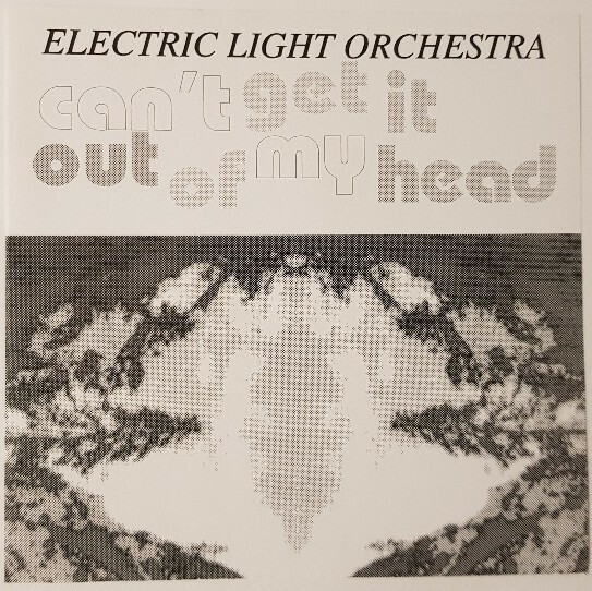 Electric Light Orchestra — Can't Get It Out Of My Head